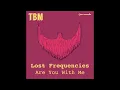 Are You With Me (outro) vs Worry About Me (Lost Frequencies REMIX) (LUXE REMAKE) SPED UP + REVERB