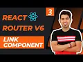 React Router v6 Tutorial in Hindi LINK Component Navigate to Page without Page Reload