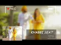 KHABBI SEAT(8D SONG): AMMY VIRK | SWEETAJ BRAR | HAPPY RAIKOTI | 8D ROUTE