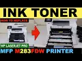 HP Color LaserJet Pro MFP M283FDW Ink Toner Replacement