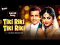 Download Lagu Tiki Riki Tiki Riki | Asha Bhosle | Mohammed Rafi | Manoj Kumar | Evergeen Classic Super-Hit Songs