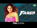 Lagu Fareb | Full Album | Shilpa Shetty | Manoj Bajpayee | Shamita Shetty | Baaras Ja Ae Badal