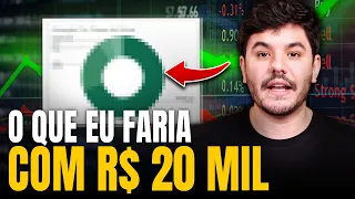 Montando uma carteira do zero com R$ 20 mil