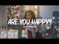 Download Lagu SHY Martin - Are you happy? (Lyrics)