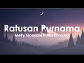 Download Lagu Melly goeslaw ft Marthino Lio - Ratusan Purnama (Lirik)