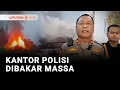 Polsek Muara Batang Gadis Dibakar Massa  | Liputan 6