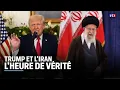 Lagu Donald Trump et l'Iran : l'heure de vérité｜LCI
