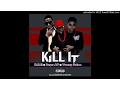 Download Lagu DRE x Saga AP x Young Sotee - Kill It (NEW MUSIC 2017)