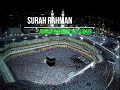 Download Lagu ABDUR RAHMAN AS SUDAIS   Surah Rahman 50 Times