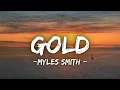 Download Lagu Myles Smith - Gold (Lyrics)