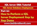 SQL Server DBA Tutorial 161-How to Perform a SQL Server Deployment Step by Step Demo