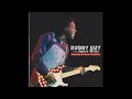 Buddy Guy & Junior Wells - Everyday We Have The Blues (Full album)