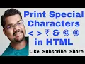 Print Special or Reserved Characters in HTML How To Add Special Character in HTML Rupee Symbol