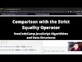 Comparison with the Strict Equality Operator Basic JavaScript freeCodeCamp tutorial