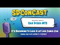 SDConCast 2026 - It s Beginning To Look A Lot Like Comic-Con
