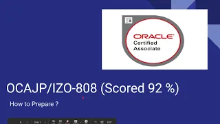 How to score in OCA Java 8 OCAJP 8 preparation Scored 92