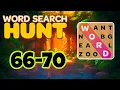 WORD SEARCH HUNT 66 67 68 69 70