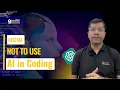 Smart Ways Developers Use AI in Coding Stop Copy-Pasting