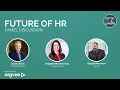 FUTURE OF HR PANEL DISCUSSION WITH DAVE ULRICH BRIGETTE MCINNIS-DAY AND RUPERT MORRISON