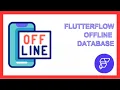 Flutterflow Offline database firebase