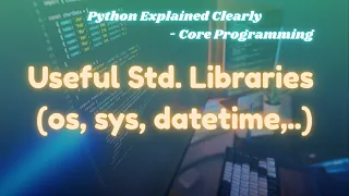 Python Standard Library Explained math random datetime os sys ExcitedNuclei