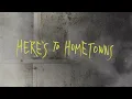 Nate Smith - Here's To Hometowns (Official Audio)