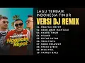 Download Lagu Lagu Viral Indonesia Timur 2025 — DJ Slow Remix Full Bass Adem 🎧🔥