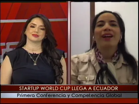 Startup World Cup llega a Ecuador primera conferencia y competencia global