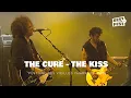 Download Lagu The Cure - The Kiss - Live (Festival des Vieilles Charrues 2002)