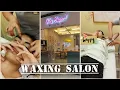 WAXING SALON FIRST TIME NI JL HEY SUGAR