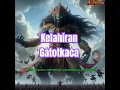 Gatotkaca lahir #mahabarata