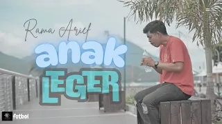 rama arief wayase anak leger