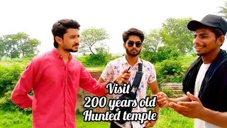 200 years old hunted temple visit by iffi vlogs 