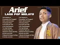 Download Lagu ARIEF FULL ALBUM - HENDAKLAH CARI PENGGANTI, TAK SEDALAM INI, REMBULAN MALAM