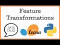 Feature Transformations for Scikit Learn