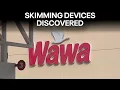 Skimming devices found on ATMs in Pennsylvania Wawa