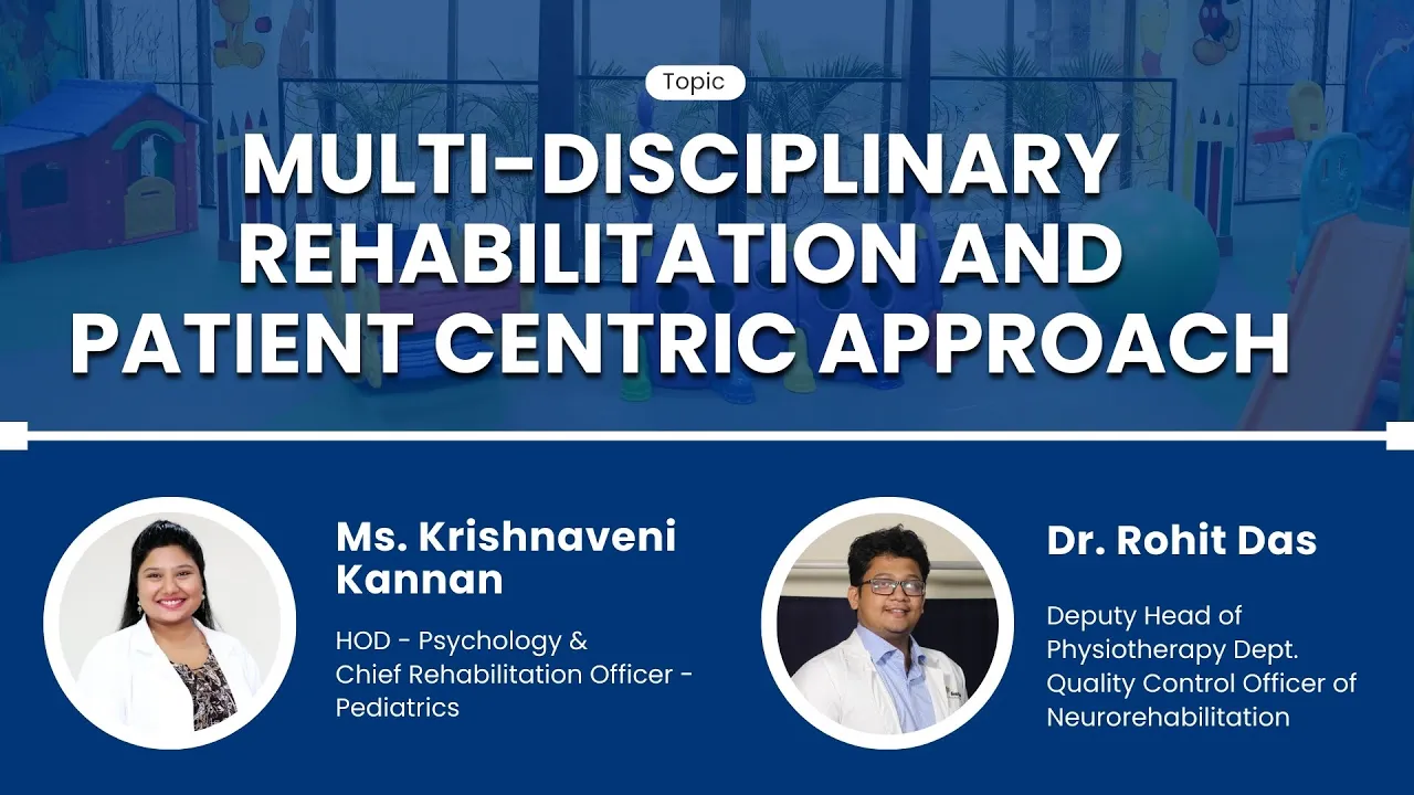 Multi-Disciplinary Rehabilitation and Patient Centric Approach