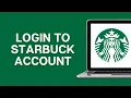 How To Login To Starbucks Account