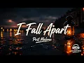 Post Malone - I Fall Apart 8D