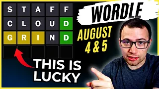 There s no E in LUCKY - Wordle August 4-5 2025