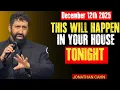 Lagu “December 12th — This Will Happen in Your House Tonight” | Jonathan Cahn 