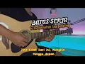 Download Lagu BATAS SENJA - KITA USAHAKAN LAGI SAYANG (GITAR COVER)