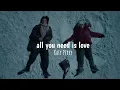 Download Lagu Katy Perry - All you need is love (love)