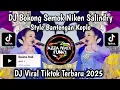 Download Lagu DJ BOKONG SEMOK NIKEN SALINDRY || BOKONG SEMOK, SEMOK, SEMOK BOKONG SEMOK VIRAL TIKTOK TERBARU