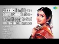 Download Lagu Classic Tamil Love Songs Compilation – From Happy to Sad Intertwined Romance  | Ilaiyaraaja |...