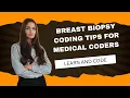 Breast Biopsy CPT coding guidelines for Medical Coders