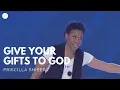 Download Lagu Going Beyond Ministries with Priscilla Shirer - Give Your Gifts to God