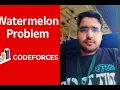 Watermelon Problem Codeforces 4A Easy Math Problem Explained for Beginners