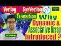 SystemVerilog Arrays Explained Dynamic vs Associative Ethernet Frame Transaction Tracking