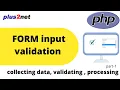 HTML form input userid password email validating and processing user entered data using PHP